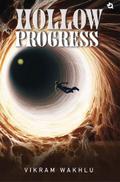 Hollow Progress