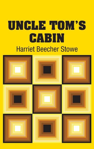Uncle Tom’s Cabin
