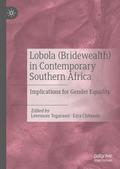 Lobola (Bridewealth) in Contemporary Southern Afri