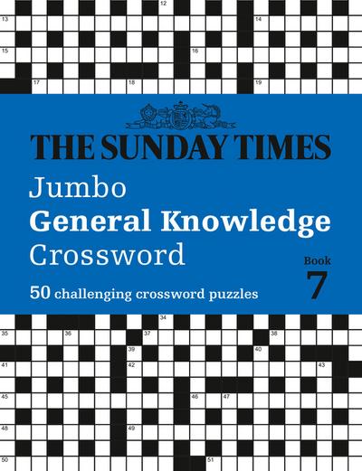 The Sunday Times Jumbo General Knowledge Crossword Book 7