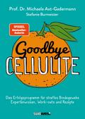 Goodbye Cellulite