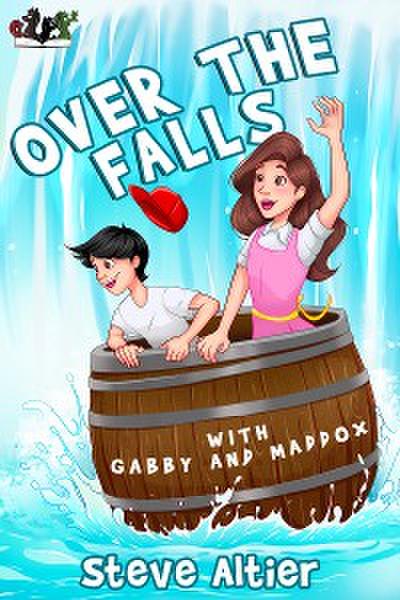Over the Falls with Gabby and Maddox