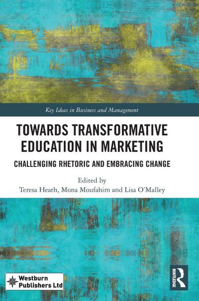 Towards Transformative Education in Marketing