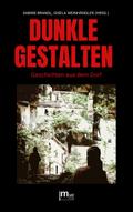 Dunkle Gestalten