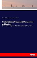 The Handbook of Household Management and Cookery