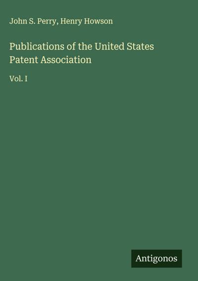 Publications of the United States Patent Association