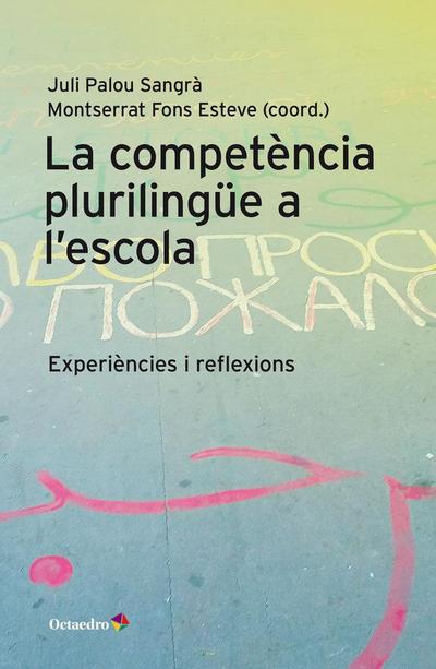 La competència plurilingüe a l’escola