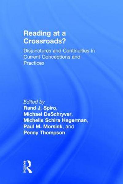 Reading at a Crossroads?