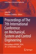 Proceedings of The 7th International Conference on Mechanical, System and Control Engineering
