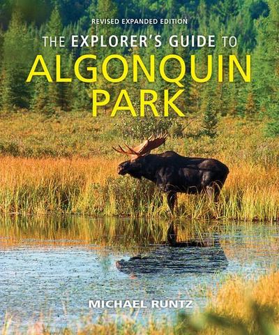 The Explorer’s Guide to Algonquin Park