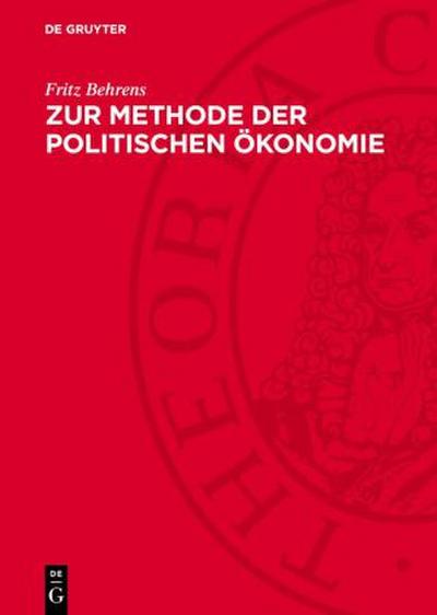 Zur Methode der politischen Ökonomie