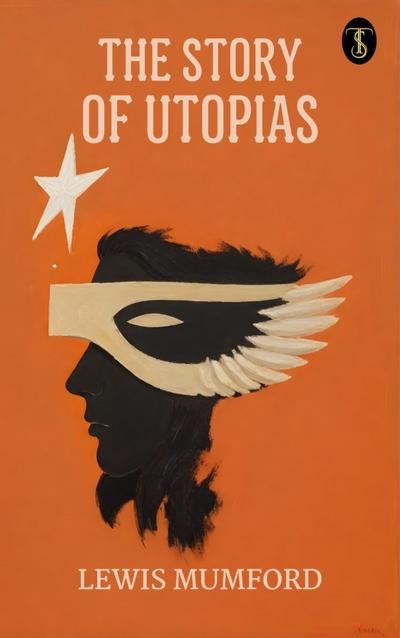 The Story of Utopias