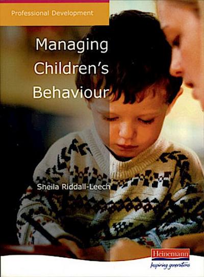 Managing Children’s Behaviour