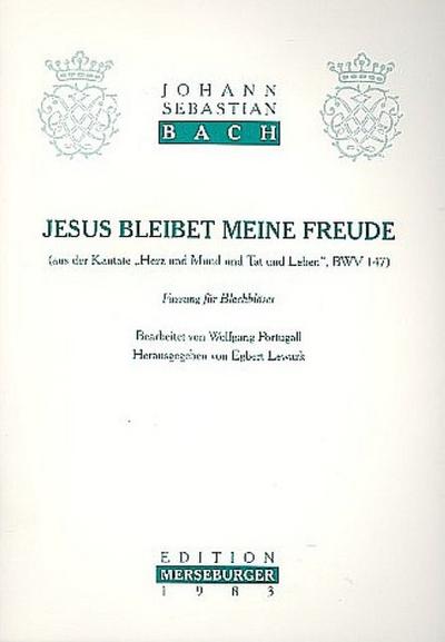 Jesus bleibet meine Freude BWV147für 2 Trompeten, Horn, Psoaune und