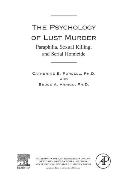 The Psychology of Lust Murder