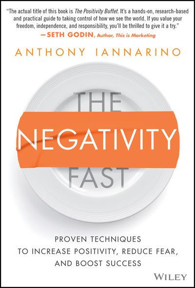 The Negativity Fast