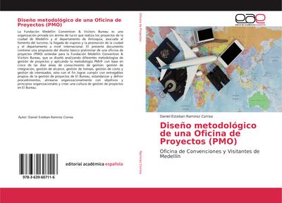 Diseño metodológico de una Oficina de Proyectos (PMO)