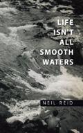 Life Isn’t All Smooth Waters