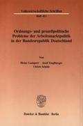 Ordnungs- und prozeßpolitische Probleme der Arbeit