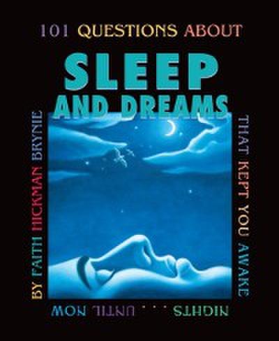 101 Questions about Sleep and Dreams, 2nd Edition