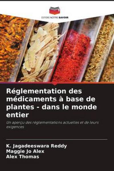 Réglementation des médicaments à base de plantes - dans le monde entier