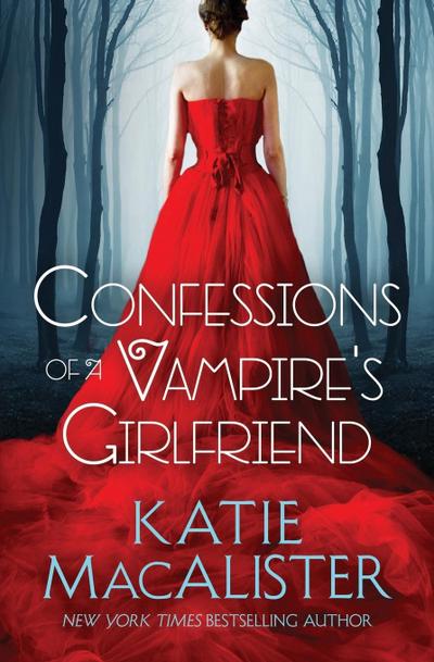 Confessions of a Vampire’s Girlfriend (Dark Ones)