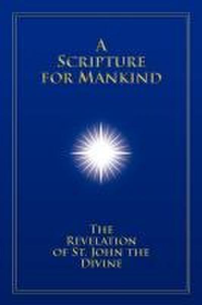 A Scripture for Mankind