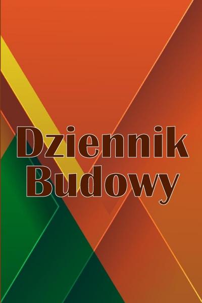 Dziennik budowy