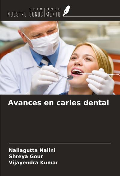 Avances en caries dental