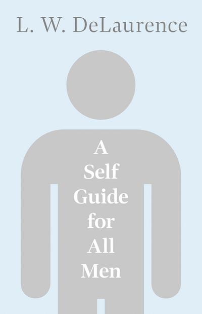 A Self Guide for All Men