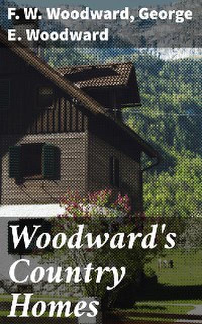 Woodward’s Country Homes
