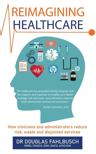 Reimagining Healthcare