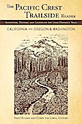 The Pacific Crest Trailside Reader, Oregon and Washington
