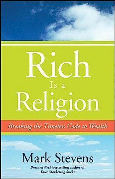 Rich is a Religion