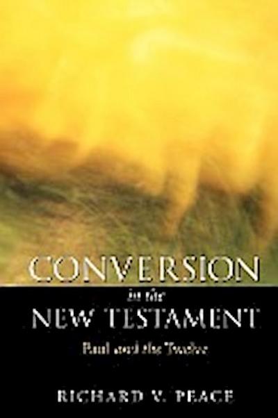 Conversion in the New Testament