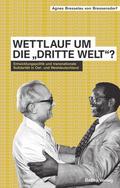 Wettlauf um die ’Dritte Welt’?