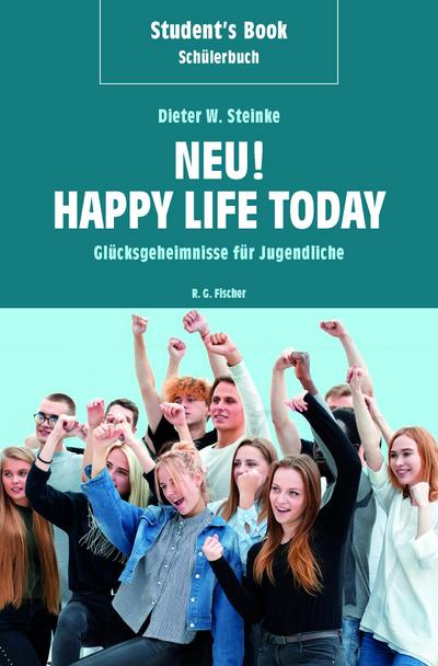 Student’s Book / Schülerbuch - Neu! Happy Life Today