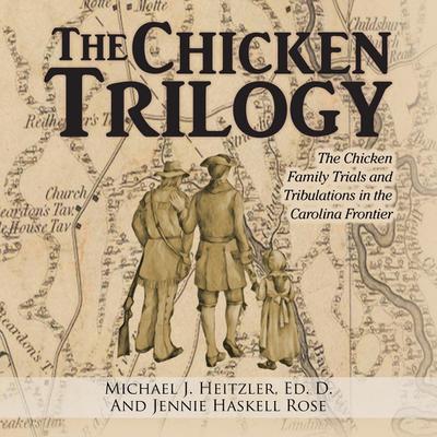 The Chicken Trilogy