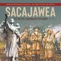 Sacajawea : The Native American Explorer | Women Biographies for Kids Grade 5 | Children’s Historical Biographies