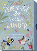 Lebe wild und voller Wunder - 50 Inspirationskarte
