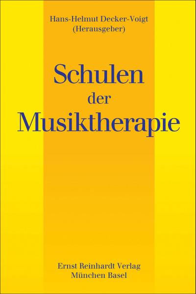 Schulen der Musiktherapie