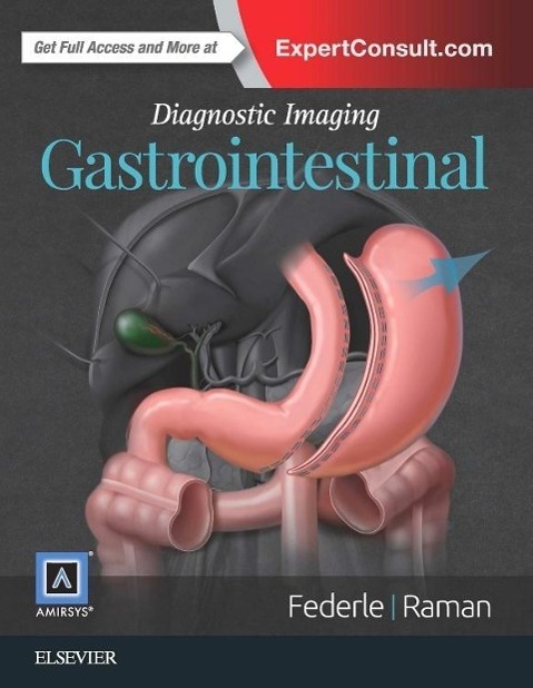 Diagnostic Imaging: Gastrointestinal Michael P. Federle - Bild 1 von 1