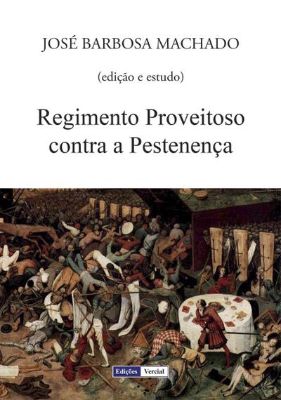 Regimento Proveitoso contra a Pestenença