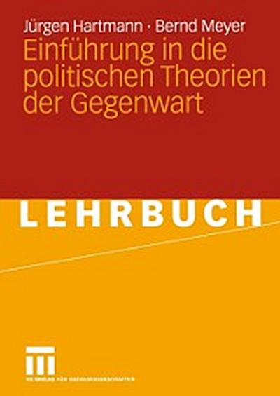 Einführung in die politischen Theorien der Gegenwart