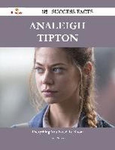 Analeigh Tipton 34 Success Facts - Everything you need to know about Analeigh Tipton