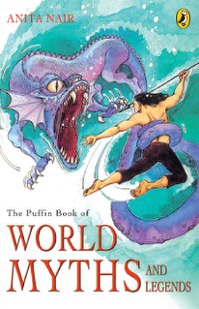 Puffin Book Of World Myths And Legends