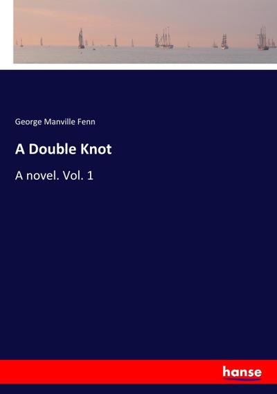 A Double Knot