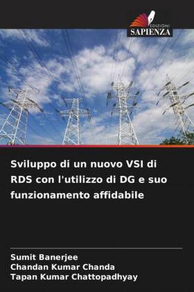 Sviluppo di un nuovo VSI di RDS con l’utilizzo di DG e suo funzionamento affidabile
