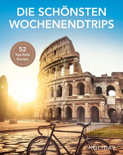 HOLIDAY Reisebuch: Die schönsten Wochenendtrips