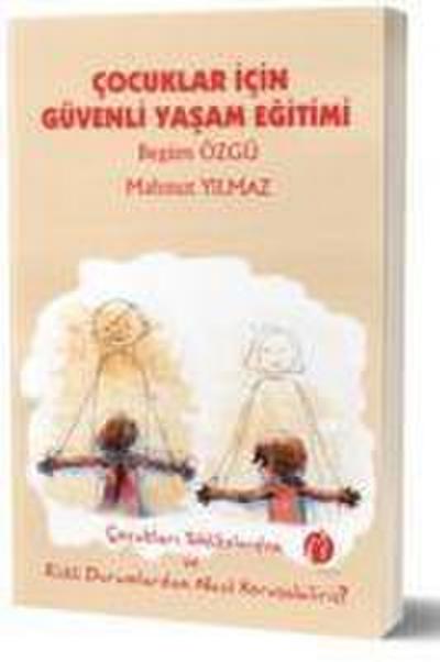 Cocuklar Icin Güvenli Yasam Egitimi